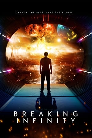 Breaking Infinity watch Breaking Infinity