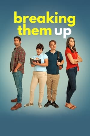 Breaking Them Up watch Breaking Them Up