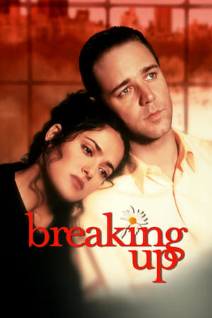 Breaking Up watch Breaking Up