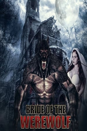 Bride of the Werewolf watch Bride of the Werewolf