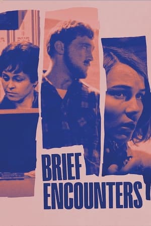 Brief Encounters watch Brief Encounters
