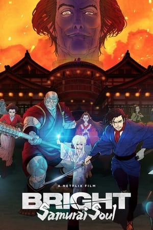 Bright: Samurai Soul watch Bright: Samurai Soul