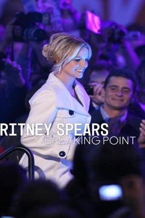 watch Britney Spears: Breaking Point