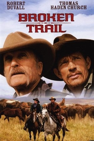 Broken Trail: The Making of a Legendary Western watch Broken Trail: The Making of a Legendary Western
