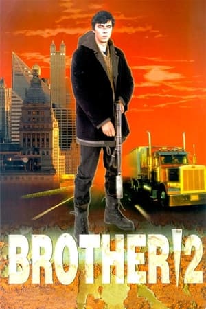 Brother 2 watch Brother 2