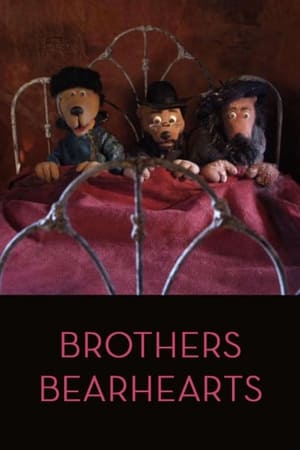 Brothers Bearhearts watch Brothers Bearhearts