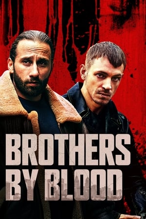 Brothers by Blood watch Brothers by Blood
