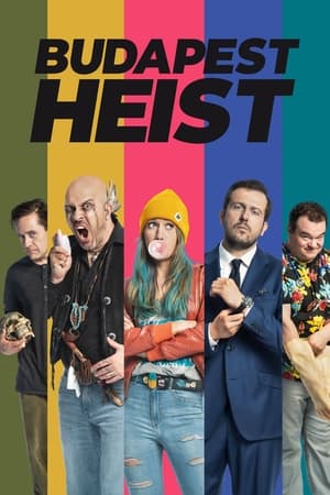watch Budapest Heist