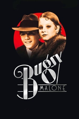 Bugsy Malone watch Bugsy Malone