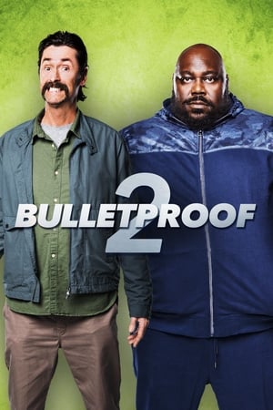 Bulletproof 2 watch Bulletproof 2