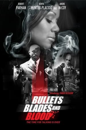 watch Bullets Blades and Blood