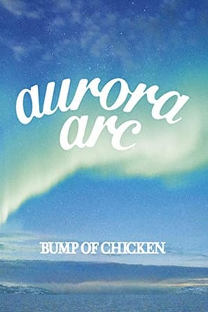BUMP OF CHICKEN TOUR 2019 aurora ark TOKYO DOME watch BUMP OF CHICKEN TOUR 2019 aurora ark TOKYO DOME