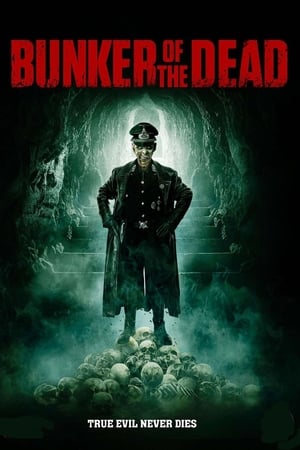 Bunker of the Dead watch Bunker of the Dead