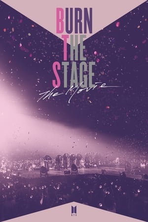 Burn the Stage: The Movie watch Burn the Stage: The Movie
