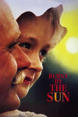 Burnt by the Sun watch Burnt by the Sun