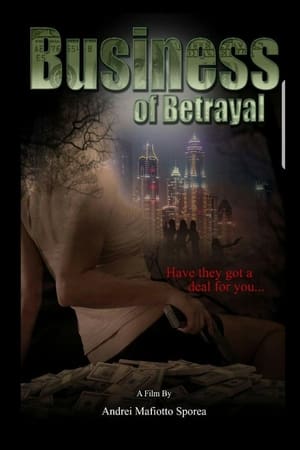 Business of Betrayal watch Business of Betrayal