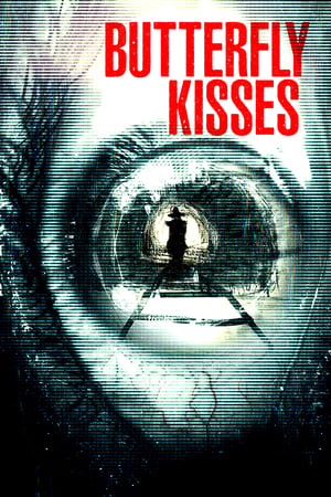 Butterfly Kisses watch Butterfly Kisses