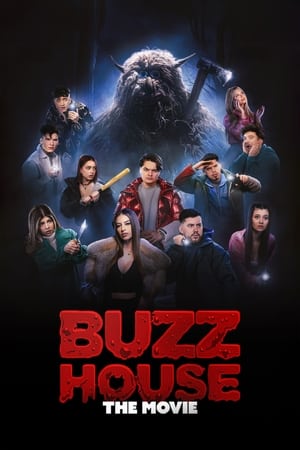 Buzz House: The Movie watch Buzz House: The Movie