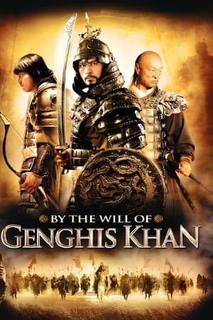 By the Will of Chingis Khan watch By the Will of Chingis Khan