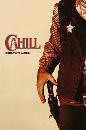 Cahill: United States Marshal watch Cahill: United States Marshal