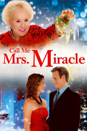 Call Me Mrs. Miracle watch Call Me Mrs. Miracle