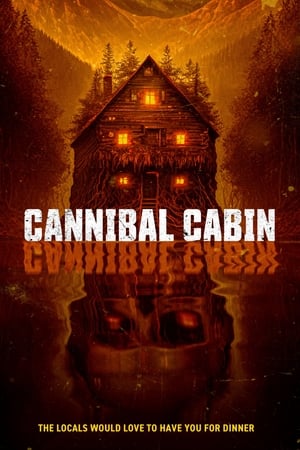 Cannibal Cabin watch Cannibal Cabin