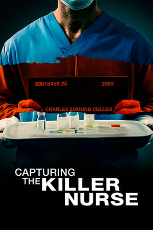 Capturing the Killer Nurse watch Capturing the Killer Nurse