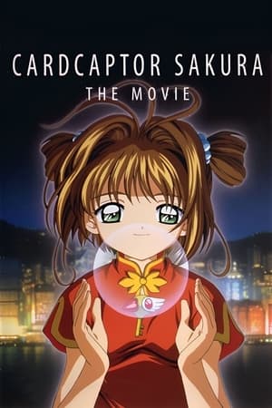 Cardcaptor Sakura: The Movie watch Cardcaptor Sakura: The Movie