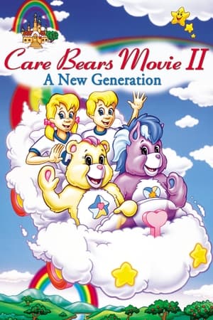 Care Bears Movie II: A New Generation watch Care Bears Movie II: A New Generation