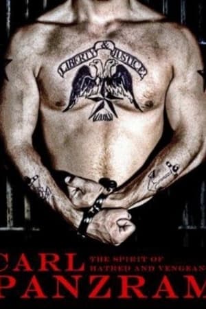 Carl Panzram: The Spirit of Hatred and Vengeance watch Carl Panzram: The Spirit of Hatred and Vengeance