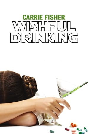 Carrie Fisher: Wishful Drinking watch Carrie Fisher: Wishful Drinking