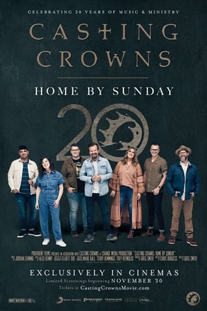 Casting Crowns: Home by Sunday watch Casting Crowns: Home by Sunday