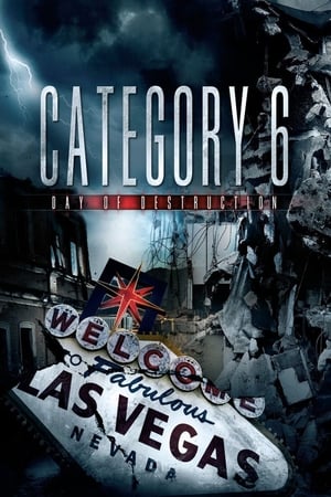 Category 6: Day of Destruction watch Category 6: Day of Destruction