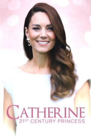 watch Catherine: 21st Century Princess