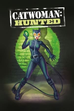 Catwoman: Hunted watch Catwoman: Hunted