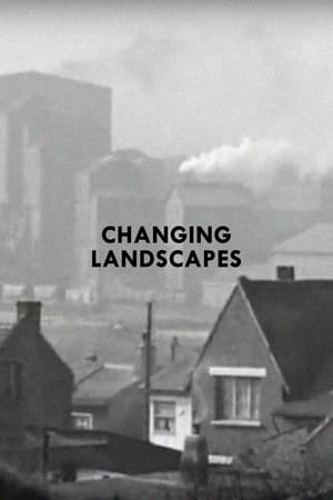 Changing Landscapes watch Changing Landscapes