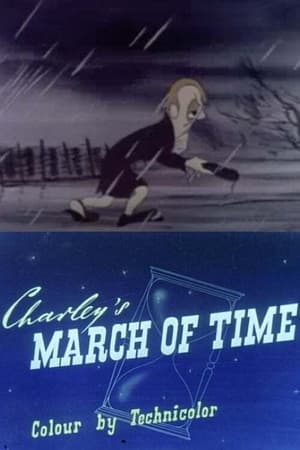 Charley's March of Time watch Charley's March of Time