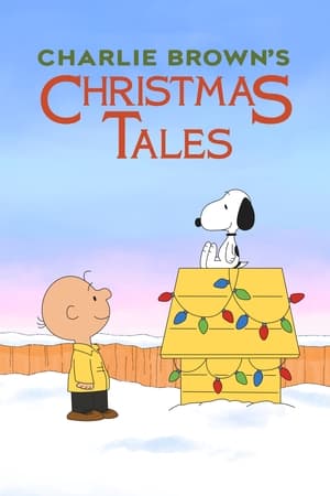 Charlie Brown's Christmas Tales watch Charlie Brown's Christmas Tales