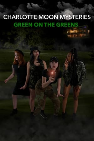 Charlotte Moon Mysteries: Green On The Greens watch Charlotte Moon Mysteries: Green On The Greens