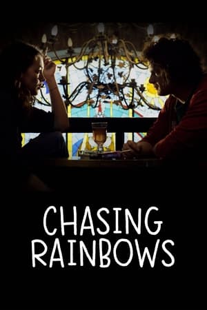 Chasing rainbows watch Chasing rainbows