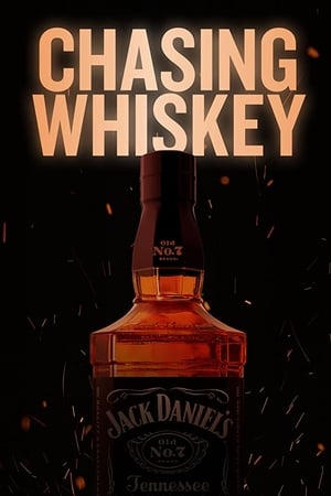 Chasing Whiskey watch Chasing Whiskey