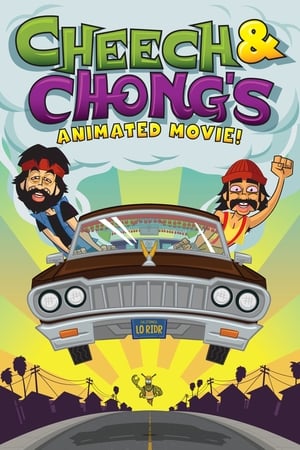 Cheech & Chong's Animated Movie! watch Cheech & Chong's Animated Movie!