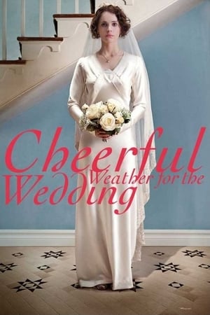 Cheerful Weather for the Wedding watch Cheerful Weather for the Wedding