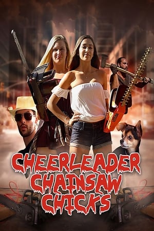 watch Cheerleader Chainsaw Chicks