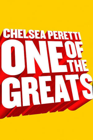 Chelsea Peretti: One of the Greats watch Chelsea Peretti: One of the Greats