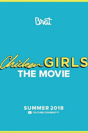 Chicken Girls: The Movie watch Chicken Girls: The Movie