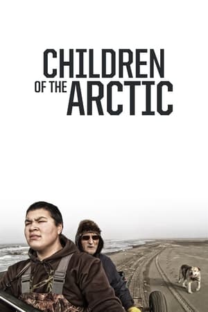 Children of the Arctic watch Children of the Arctic