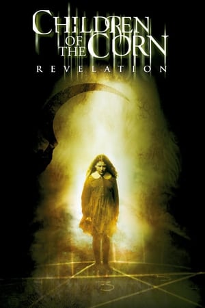 Children of the Corn: Revelation watch Children of the Corn: Revelation