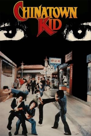 Chinatown Kid watch Chinatown Kid