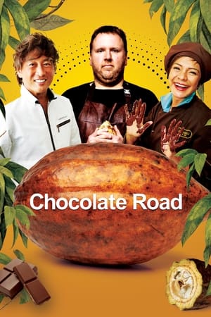 Chocolate Road watch Chocolate Road